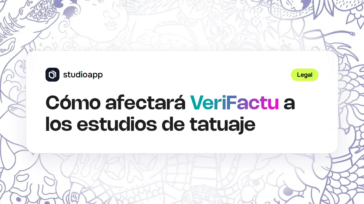 Cómo afectará VeriFactu a los estudios de tatuaje